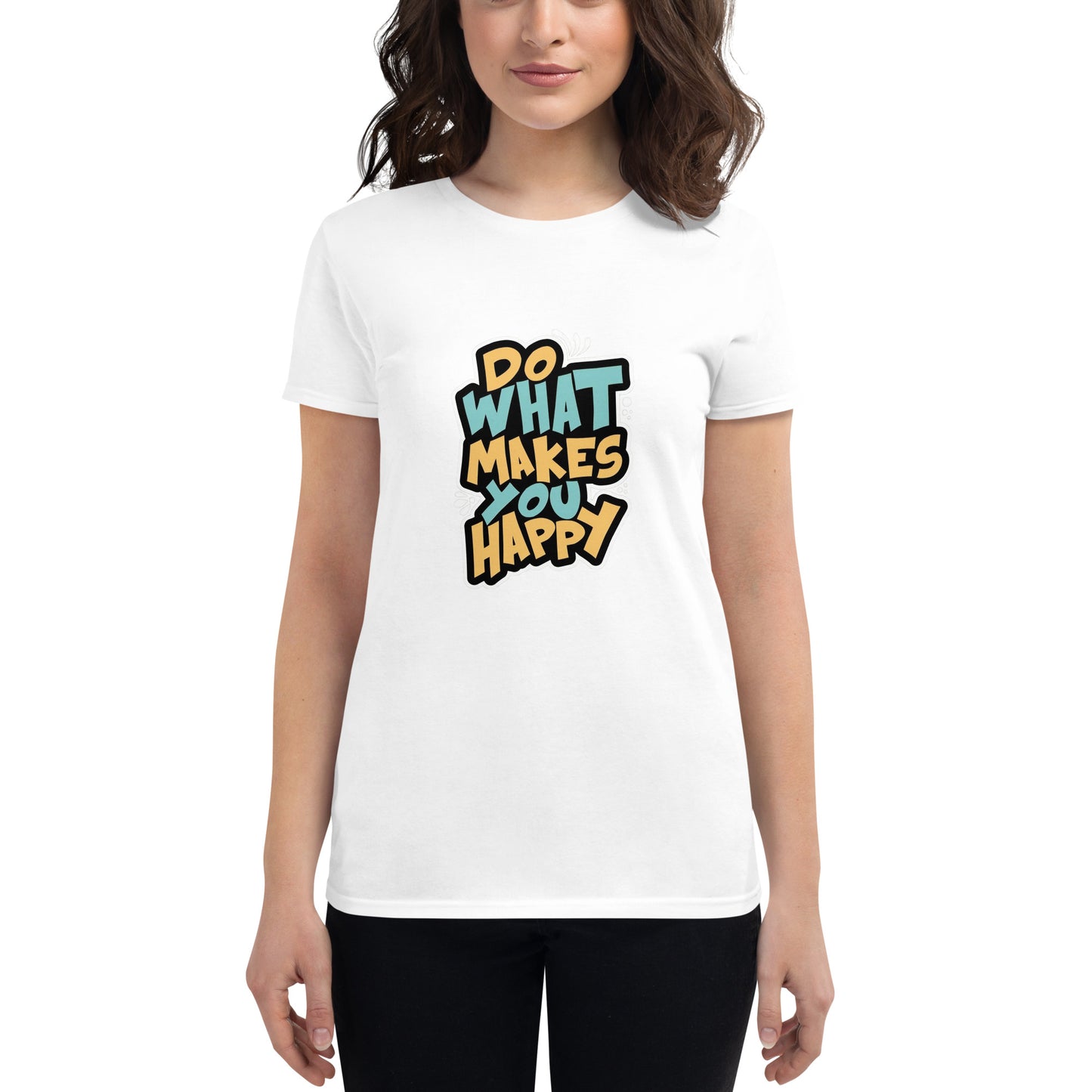 Do What Makes You Happy